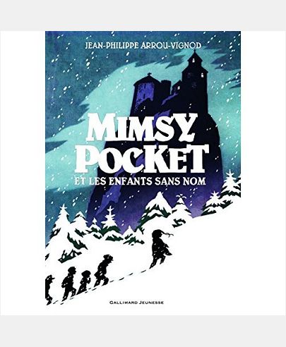 MIMSY POCKET ET LES ENFANTS SANS NOM