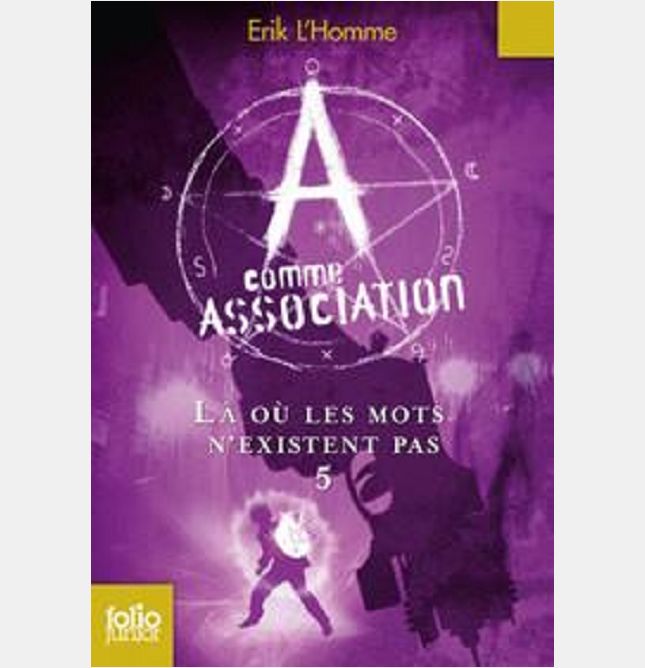 A COMME ASSOCIATION 5 - LA OU LES MOTS N'EXISTENT PAS
