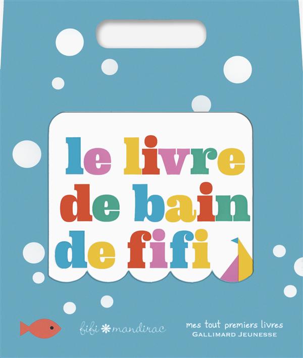 LE LIVRE DE BAIN DE FIFI