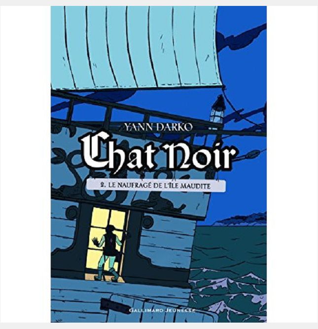CHAT NOIR - VOL02 - LE NAUFRAGE DE L'ILE MAUDITE