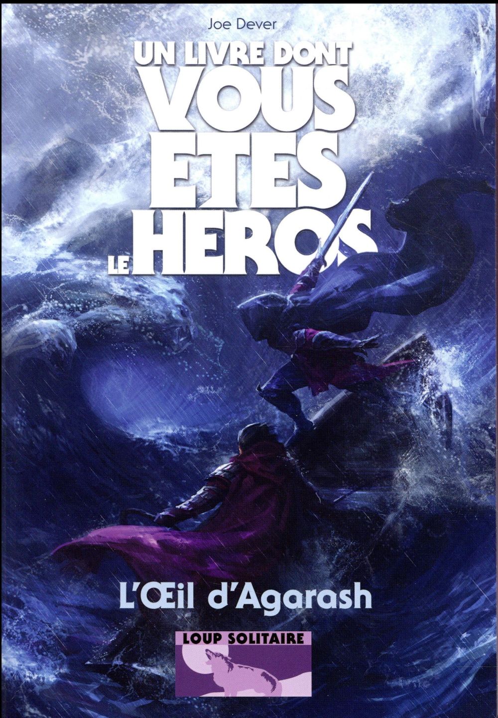 LOUP SOLITAIRE, 29 : L'OEIL D'AGARASH