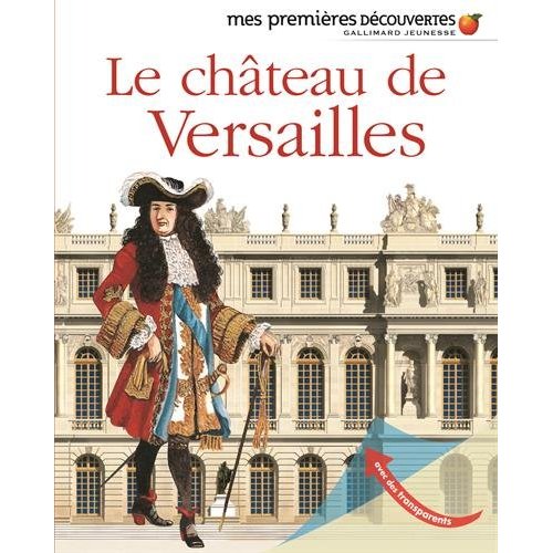 LE CHATEAU DE VERSAILLES