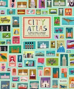 CITY ATLAS - FAITES LE TOUR DU MONDE EN 30 PLANS DE VILLES