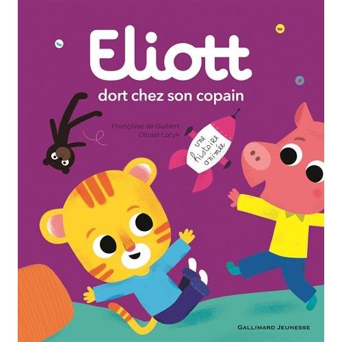 LIVRES ANIMES - T06 - ELIOTT DORT CHEZ SON COPAIN - ELIOTT 6