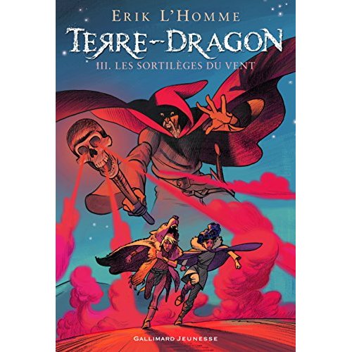 TERRE-DRAGON - LES SORTILEGES DU VENT