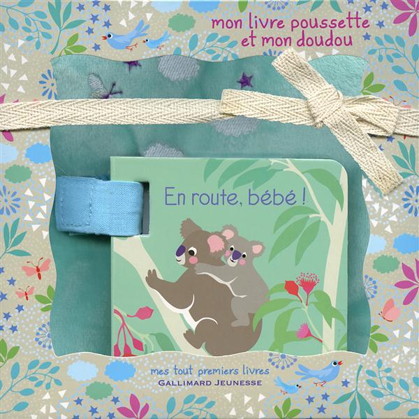 EN ROUTE, BEBE ! - LIVRE-POUSSETTE