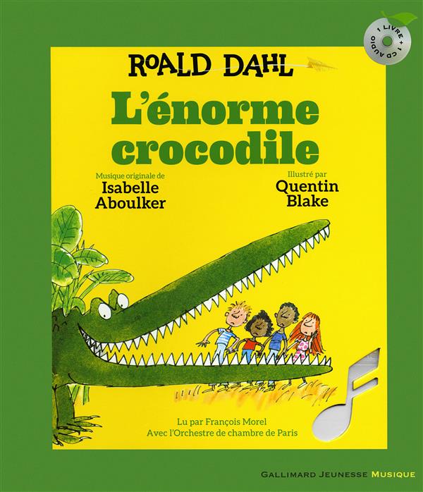 L'ENORME CROCODILE