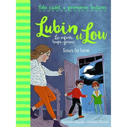 LUBIN ET LOU, LES ENFANTS LOUPS-GAROUS - T122 - SOUS LA LUNE