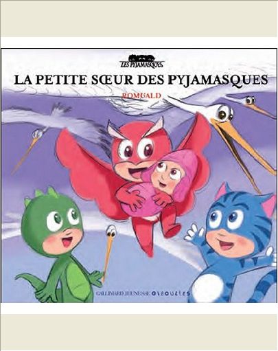 LA PETITE SOEUR DES PYJAMASQUES