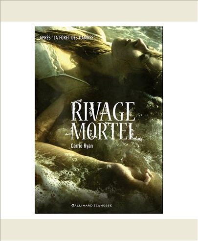 RIVAGE MORTEL