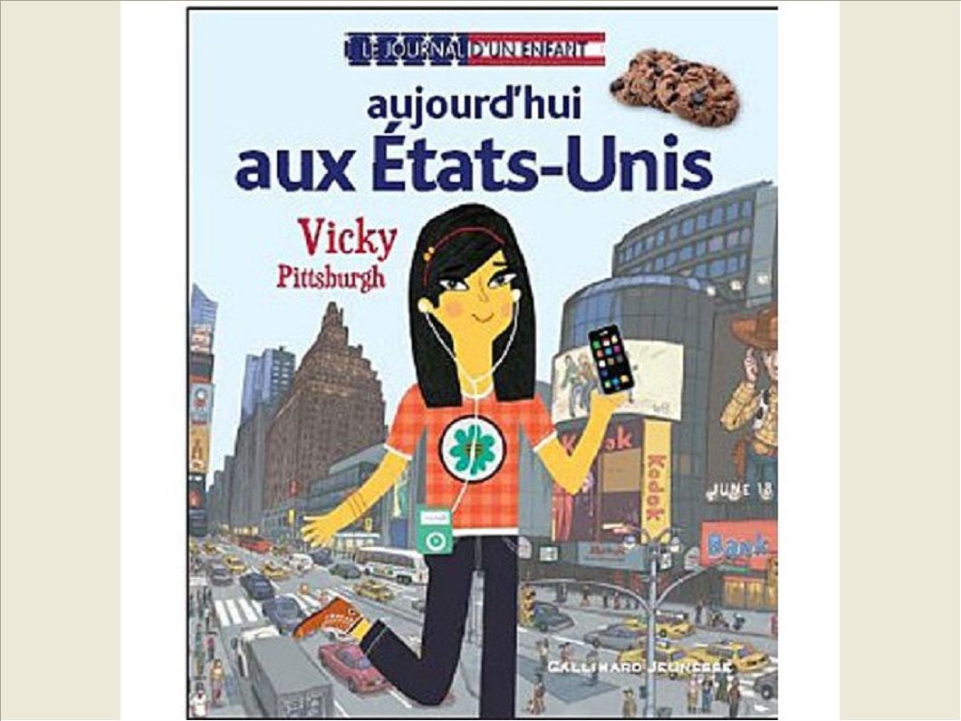 MONDE - T10 - AUJOURD'HUI AUX ETATS-UNIS - VICKY PITTSBURGH