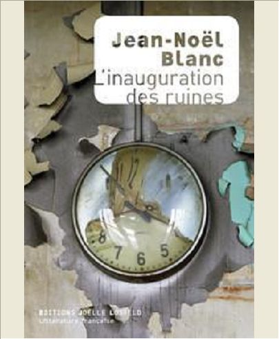 L'INAUGURATION DES RUINES