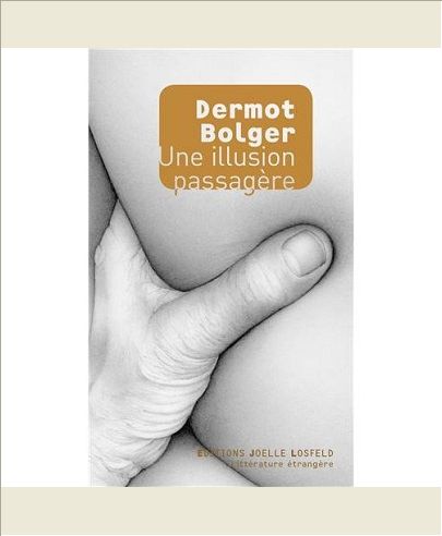 UNE ILLUSION PASSAGERE