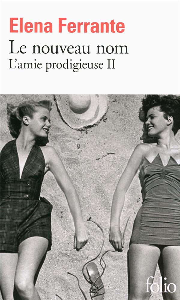 L'AMIE PRODIGIEUSE - II - LE NOUVEAU NOM - JEUNESSE