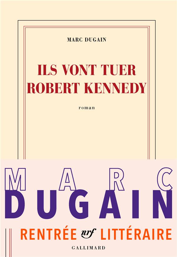ILS VONT TUER ROBERT KENNEDY
