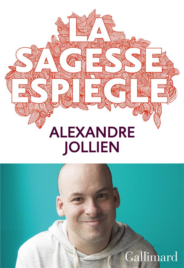 LA SAGESSE ESPIEGLE