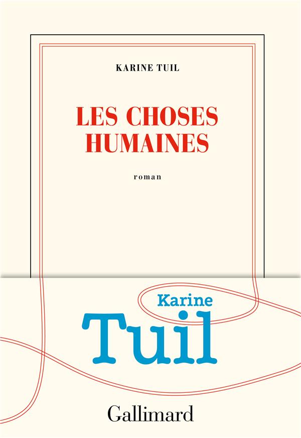 LES CHOSES HUMAINES