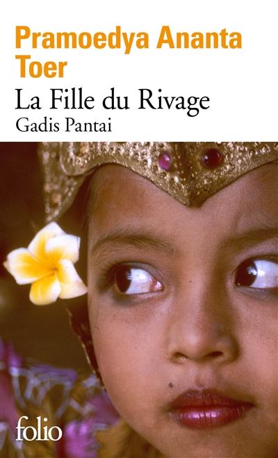 LA FILLE DU RIVAGE - GADIS PANTAI