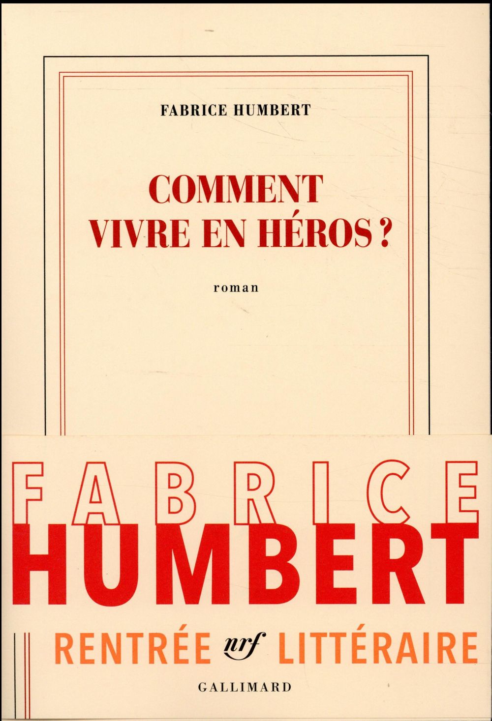 COMMENT VIVRE EN HEROS? CAT RENTREE LITT