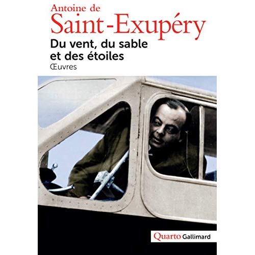 DU VENT, DU SABLE ET DES ETOILES - OEUVRES