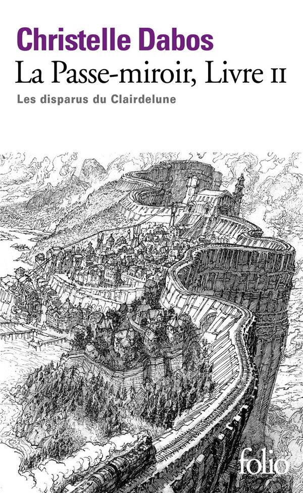 LA PASSE-MIROIR - II - LES DISPARUS DU CLAIRDELUNE