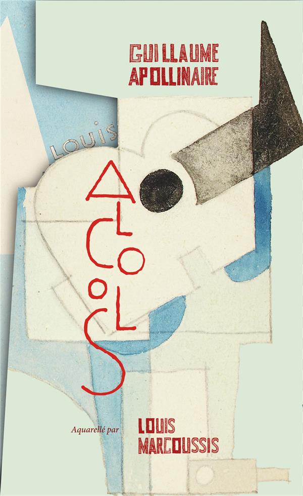 ALCOOLS - FAC-SIMILE EXEMPLAIRE LOUIS MARCOUSSIS