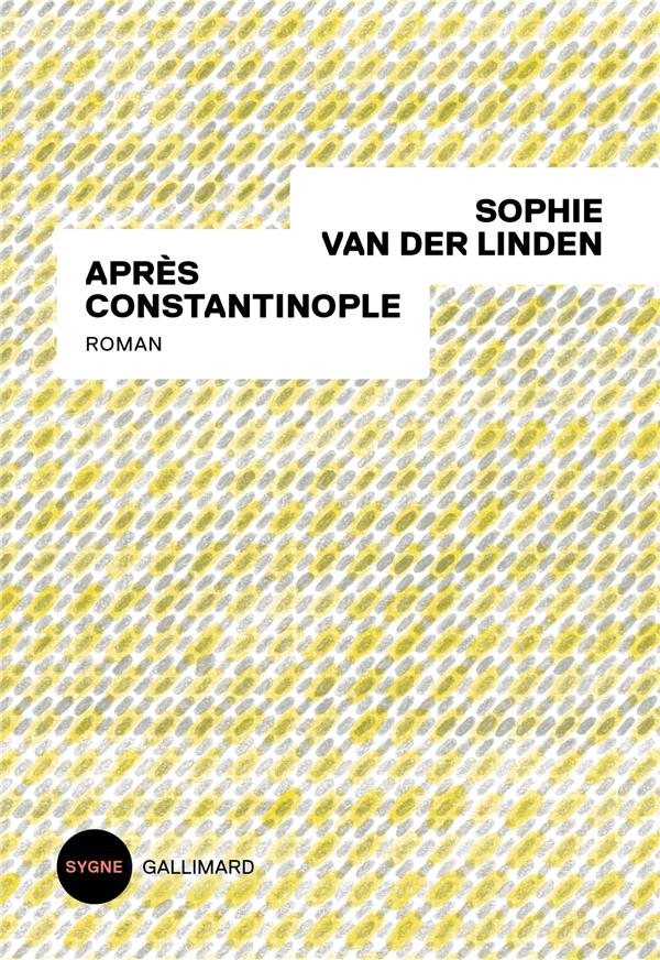 APRES CONSTANTINOPLE