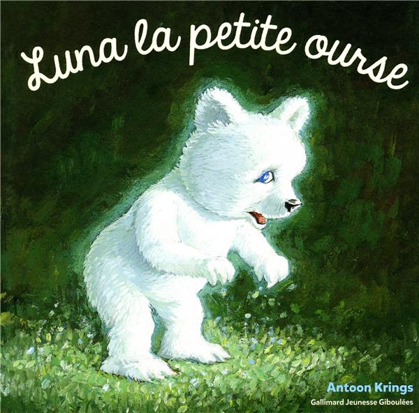 LUNA LA PETITE OURSE