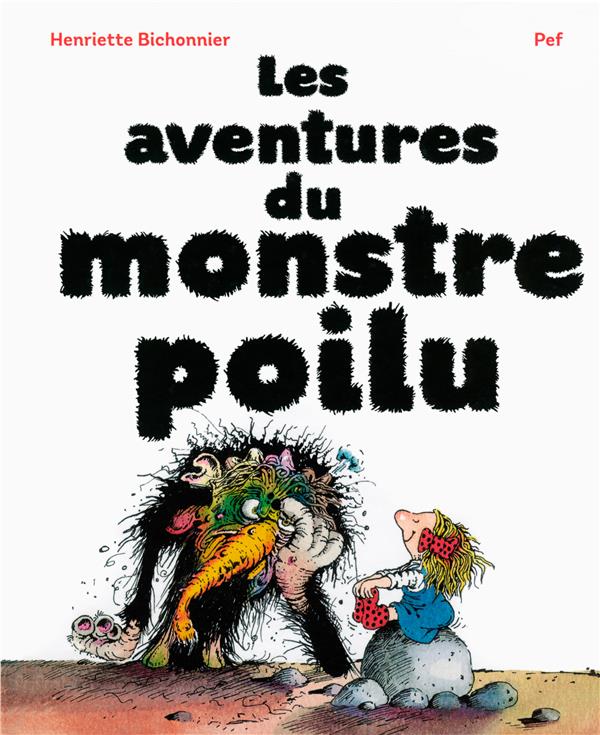 LES AVENTURES DU MONSTRE POILU