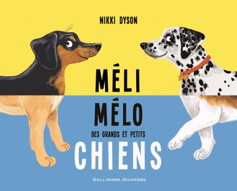 MELI-MELO DES GRANDS ET PETITS CHIENS