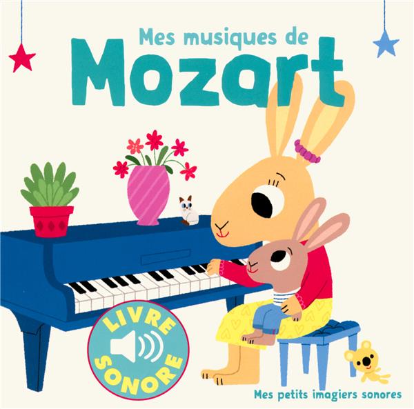 MES MUSIQUES DE MOZART