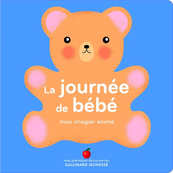 LA JOURNEE DE BEBE - MON IMAGIER ANIME