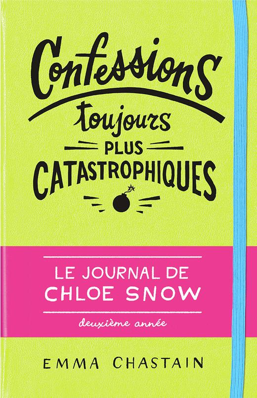 CONFESSIONS TOUJOURS PLUS CATASTROPHIQUES - VOL02