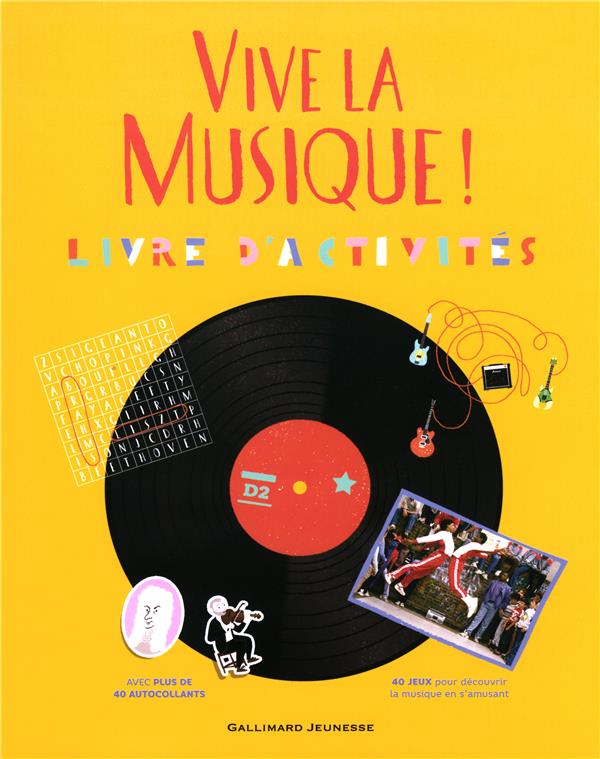 VIVE LA MUSIQUE ! - LIVRE D'ACTIVITES