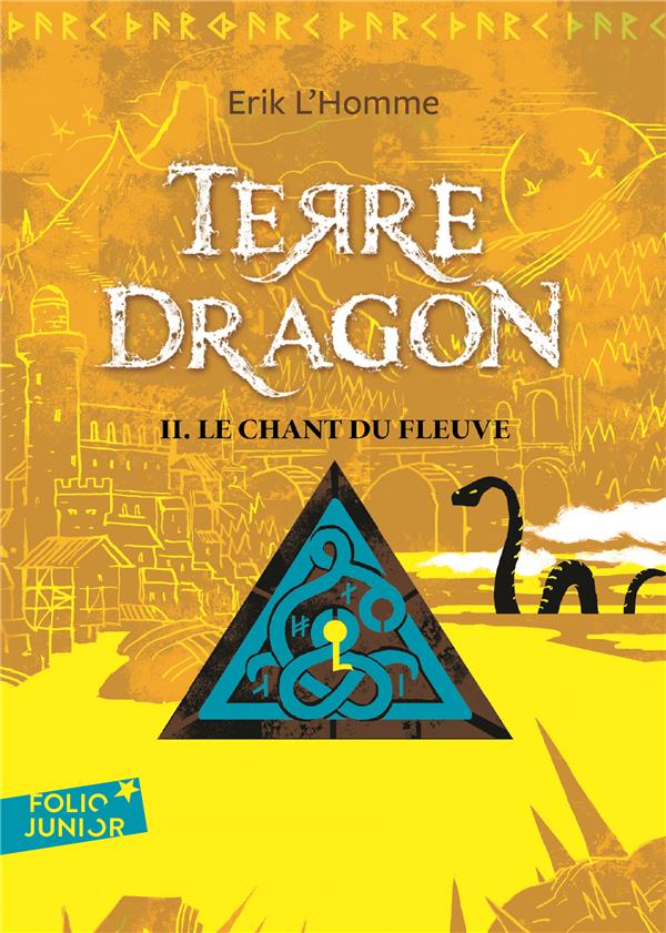 TERRE-DRAGON - LE CHANT DU FLEUVE