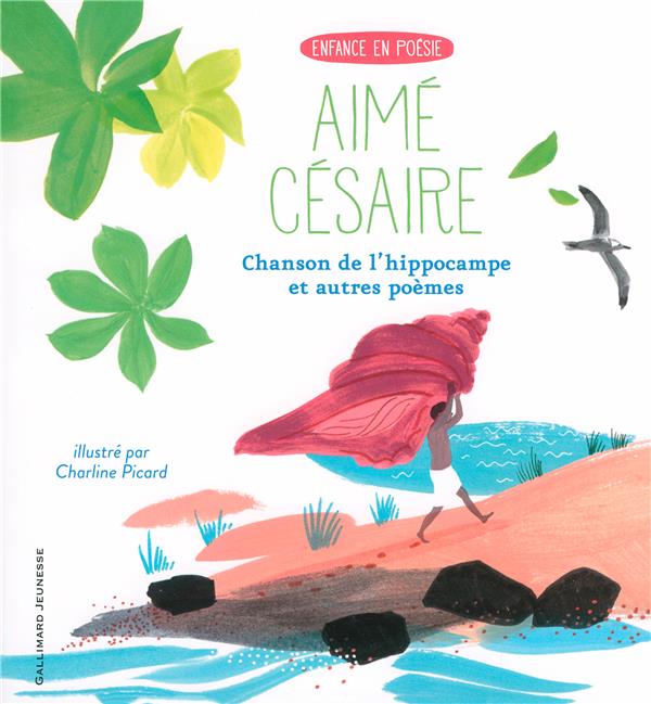 CHANSON DE L'HIPPOCAMPE ET AUTRES POEMES