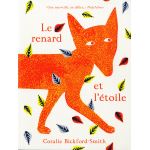 LE RENARD ET L'ETOILE
