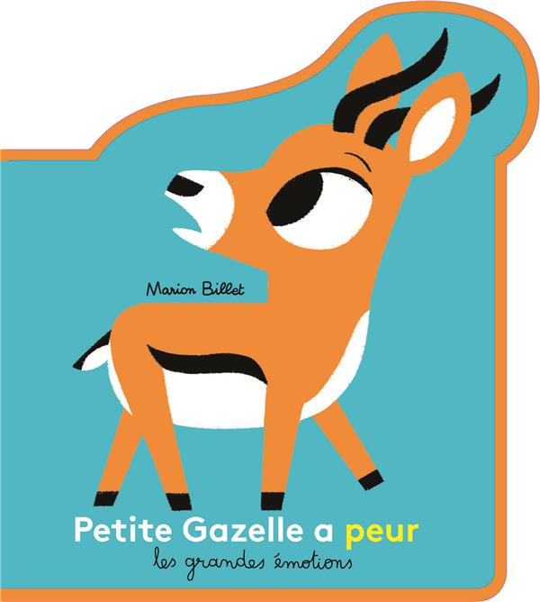 PETITE GAZELLE A PEUR