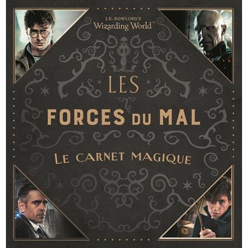 LES FORCES DU MAL - LE CARNET MAGIQUE