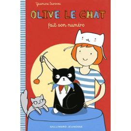 OLIVE LE CHAT FAIT SON NUMERO