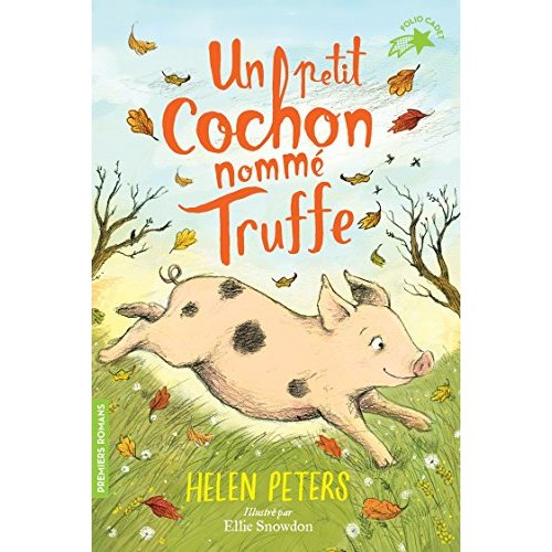 JASMINE, L'APPRENTIE VETERINAIRE - T01 - UN PETIT COCHON NOMME TRUFFE
