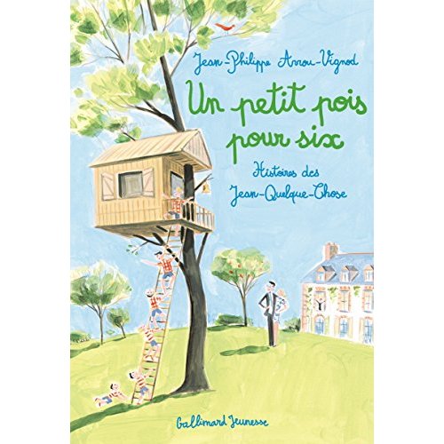 UN PETIT POIS POUR SIX - HISTOIRES DES JEAN-QUELQUE-CHOSE