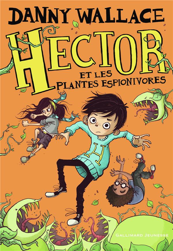 HECTOR ET LES PLANTES ESPIONIVORES