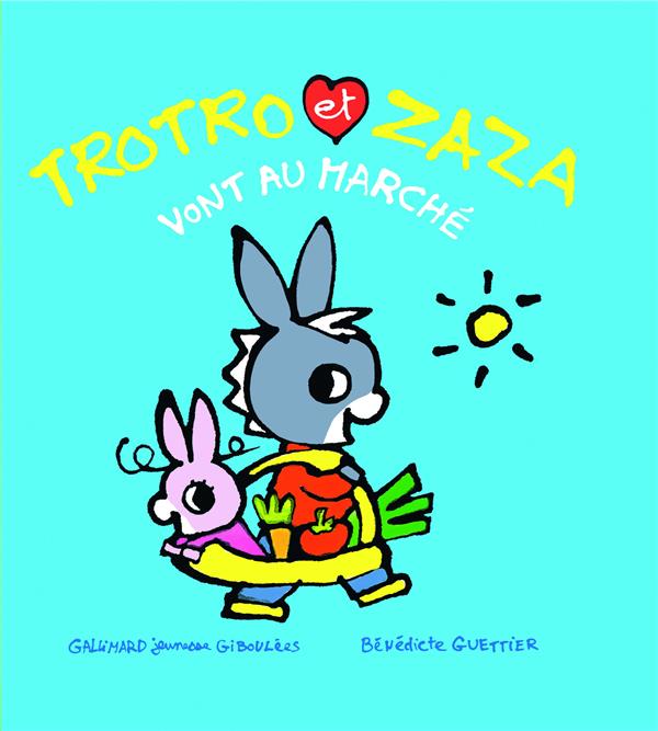 TROTRO ET ZAZA VONT AU MARCHE