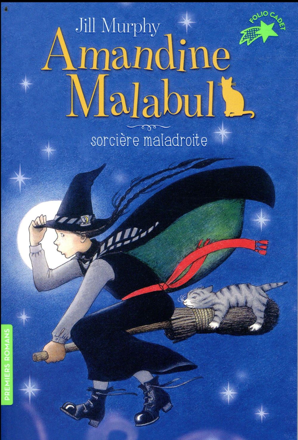 AMANDINE MALABUL, SORCIERE MALADROITE
