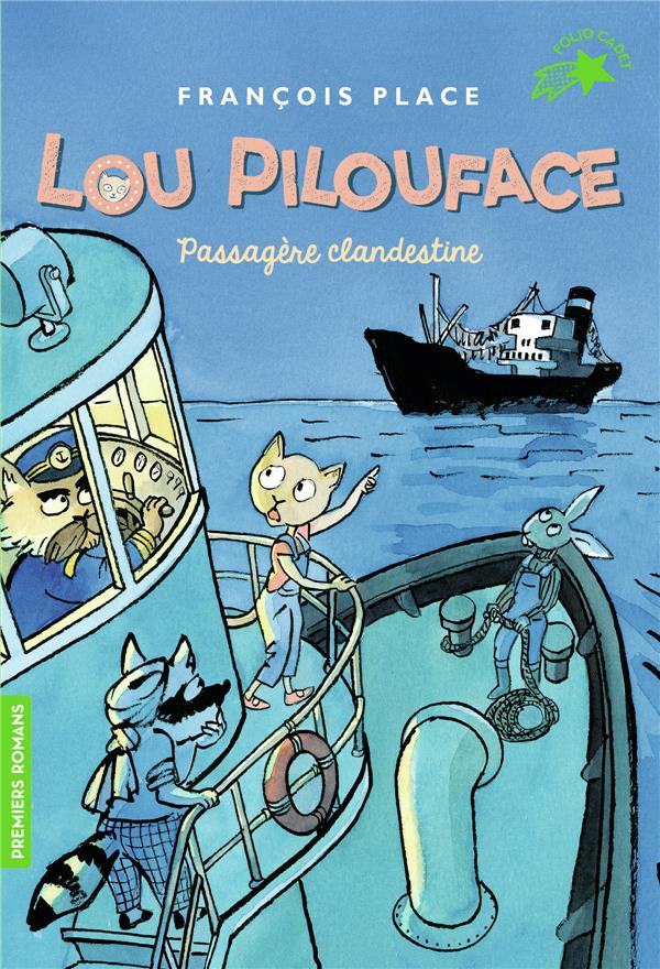 LOU PILOUFACE - T23 - PASSAGERE CLANDESTINE