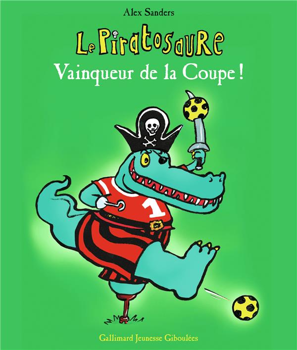 LE PIRATOSAURE VAINQUEUR DE LA COUPE !