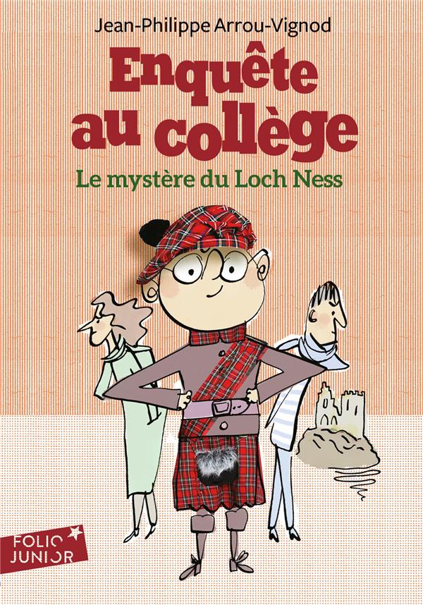 ENQUETE AU COLLEGE - T05 - LE MYSTERE DU LOCH NESS