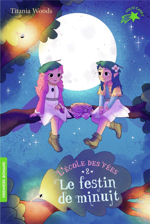 L'ECOLE DES FEES - T02 - LE FESTIN DE MINUIT