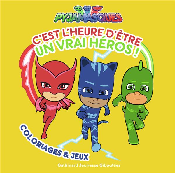 C'EST L'HEURE D'ETRE UN VRAI HEROS ! - COLORIAGES ET JEUX
